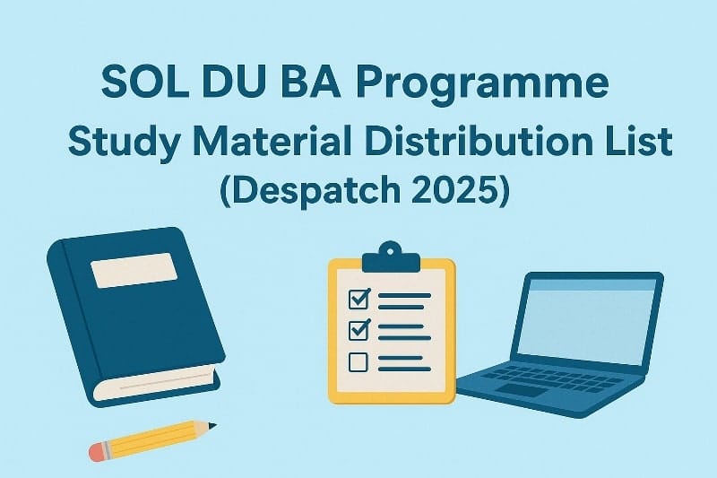 SOL DU BA Programme Study Material Distribution List (Despatch 2025)